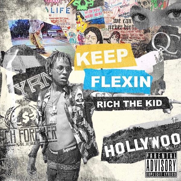 Rich The Kid – Keep Flexin [Mixtape]