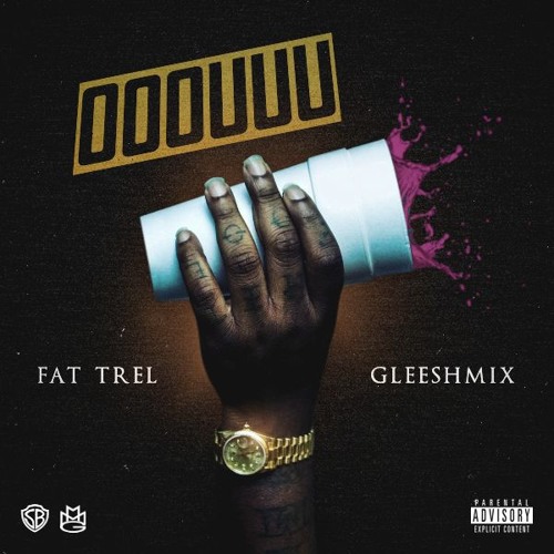 Fat Trel – Ooouuu (Gleesh-Mix)