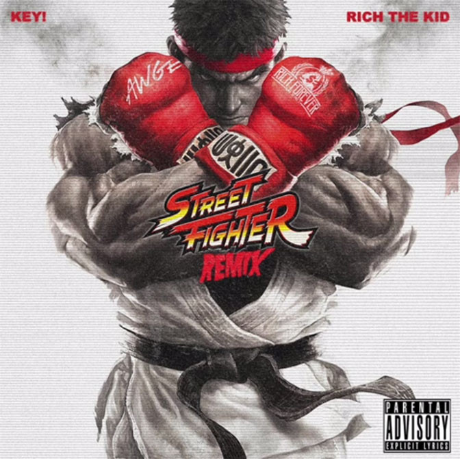 Key! x Rich The Kid – Street Fighter (Remix)