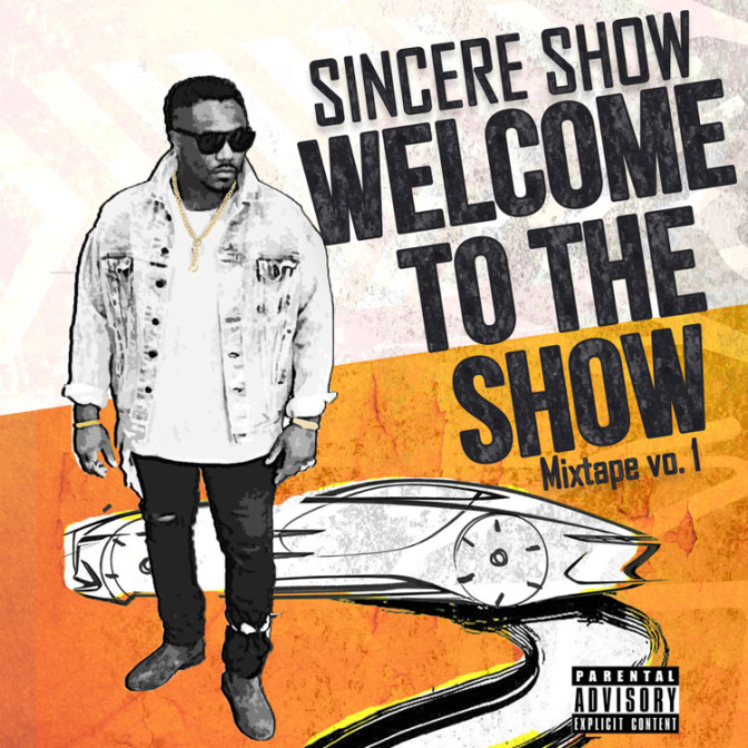 Sincere Show – Secure The Bag