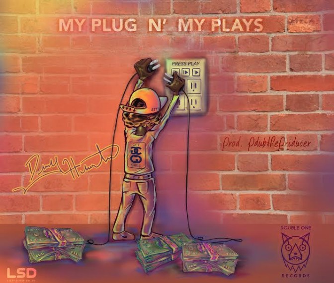 Dray Houston – My Plug N’ My Plays