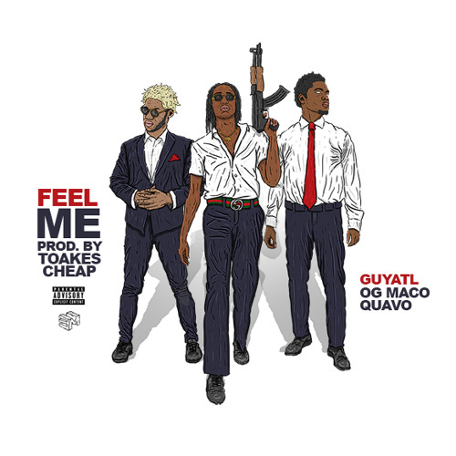 GuyATL Ft. OG Maco & Quavo – Feel Me