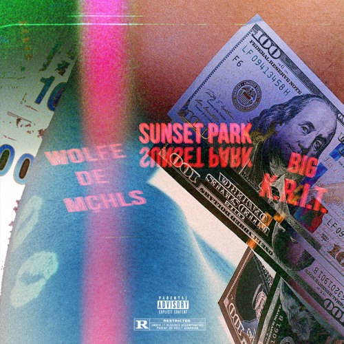 WOLFE de MÇHLS Ft. Big K.R.I.T. – Sunset Park