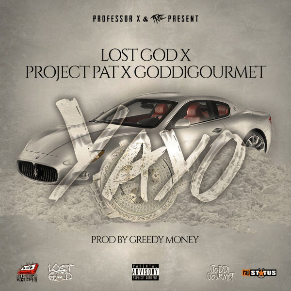 Lost God x Project Pat x Goddi Gourmet – Yayo