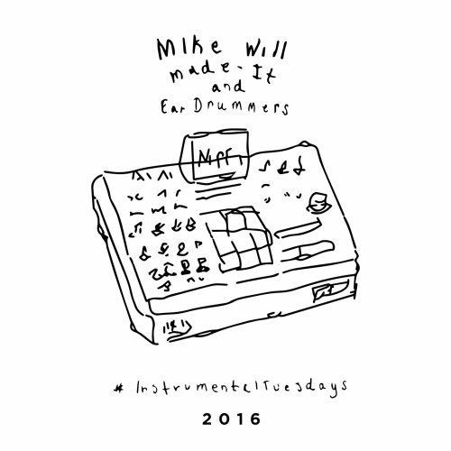 Mike WiLL Made It – Instrumental Tuesdays 2016 [Mixtape]
