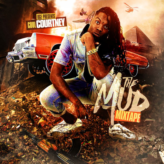 Cool Courtney – The Mud Mixtape