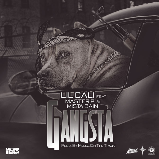 Lil Cali Ft. Master P & Mista Cain – Gangsta