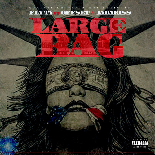 Fly Ty Ft. Offset & Jadakiss – Large Bag