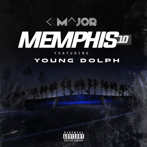 K-Major Ft. Young Dolph – Memphis 10