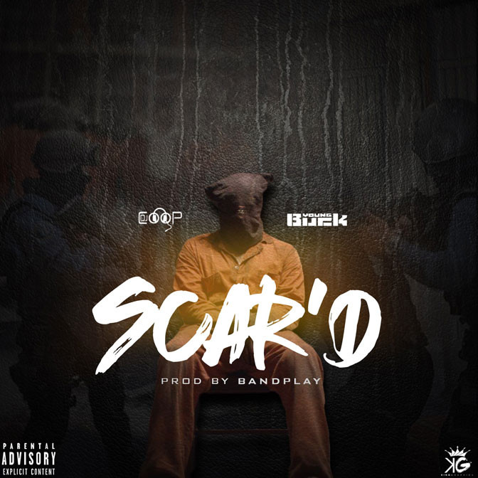 Young Buck – Scar’d