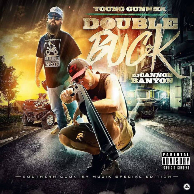 Young Gunner x DJ Cannon Banyon – Double Buck [Mixtape]