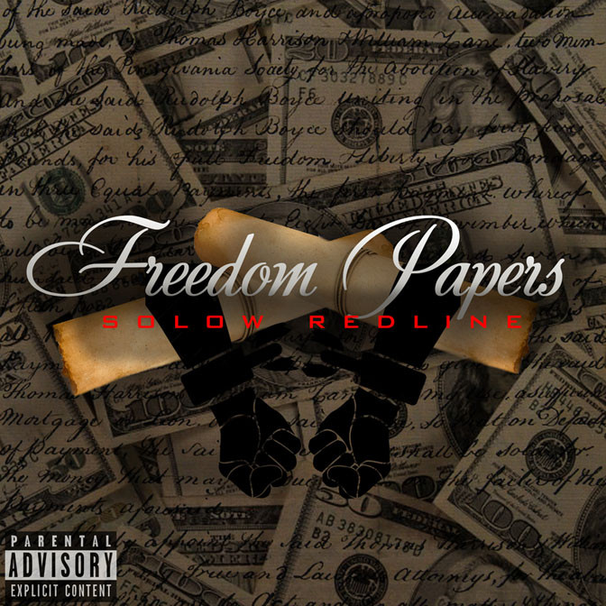 SoLow Redline – Freedom Papers [Mixtape]