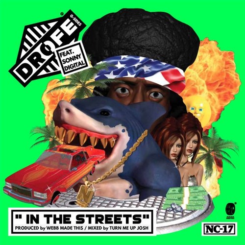 Dro Fe Ft. Sonny Digital – In The Streets