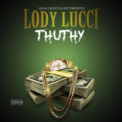 Lody Lucci – Thuthy