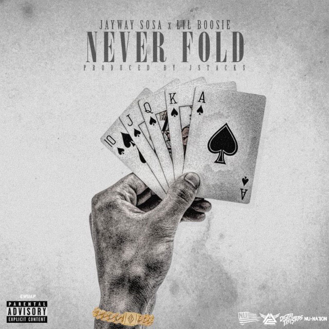JayWay Sosa Ft. Boosie Badazz – Never Fold