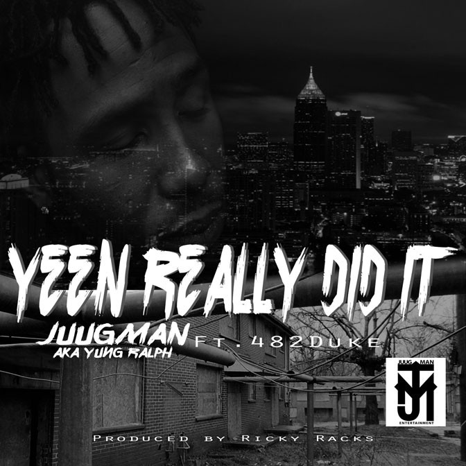 Yung Ralph Ft. 482 Duke – Yeen Really Did It