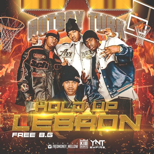 Hot Boy Turk – Hold Up Lebron