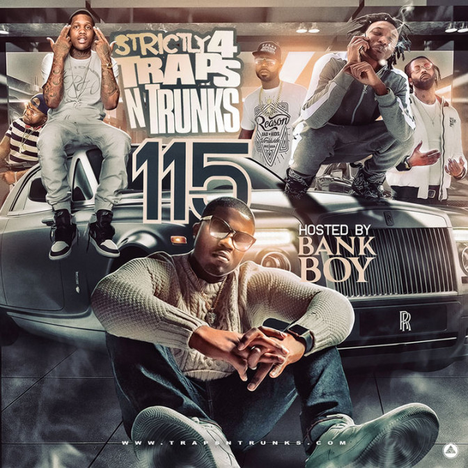 Strictly 4 The Traps N Trunks 115 [Mixtape]