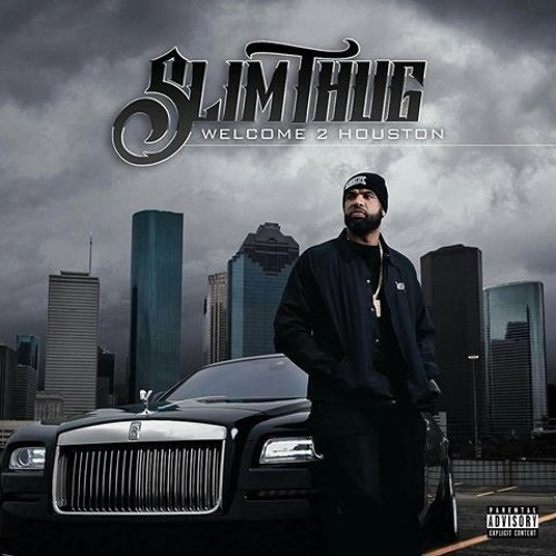 Slim Thug – Welcome 2 Houston [Mixtape]