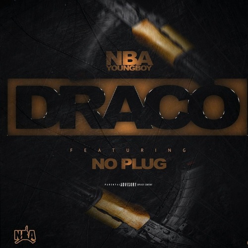 NBA Youngboy Ft. No Plug – Draco