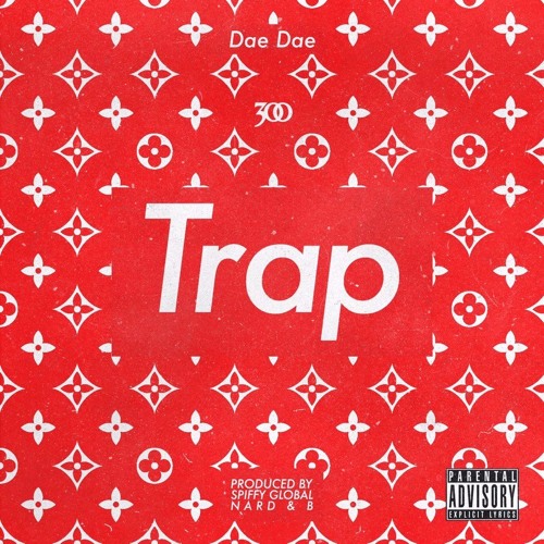 Dae Dae – Trap