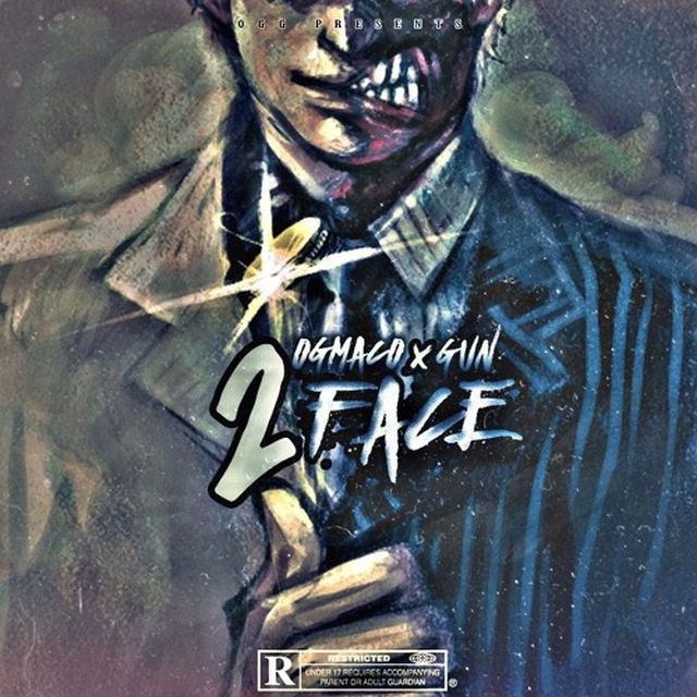 OG Maco & G.U.N. – 2 Face EP