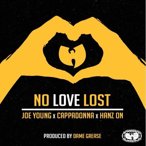 Joe Young Ft. Cappadonna & Hanz On – No Love Lost