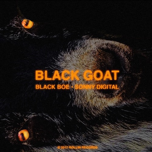 Sonny Digital x Black Boe – The Black Goat EP