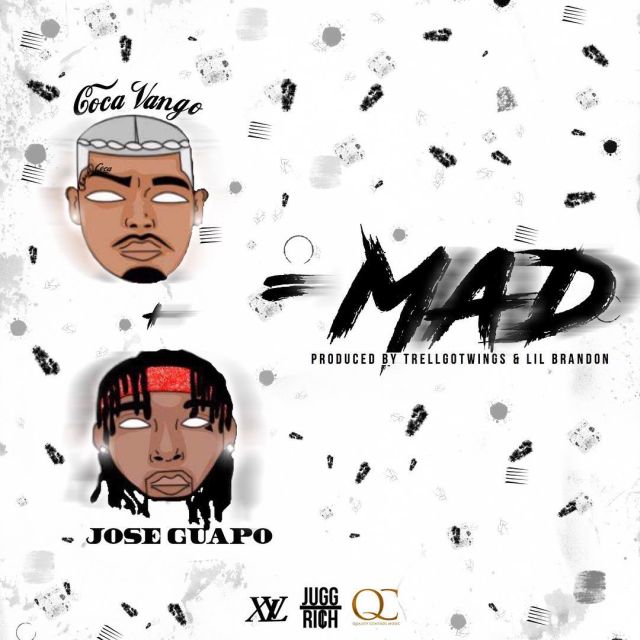 Coca Vango Ft. Jose Guapo – Mad (Remix)