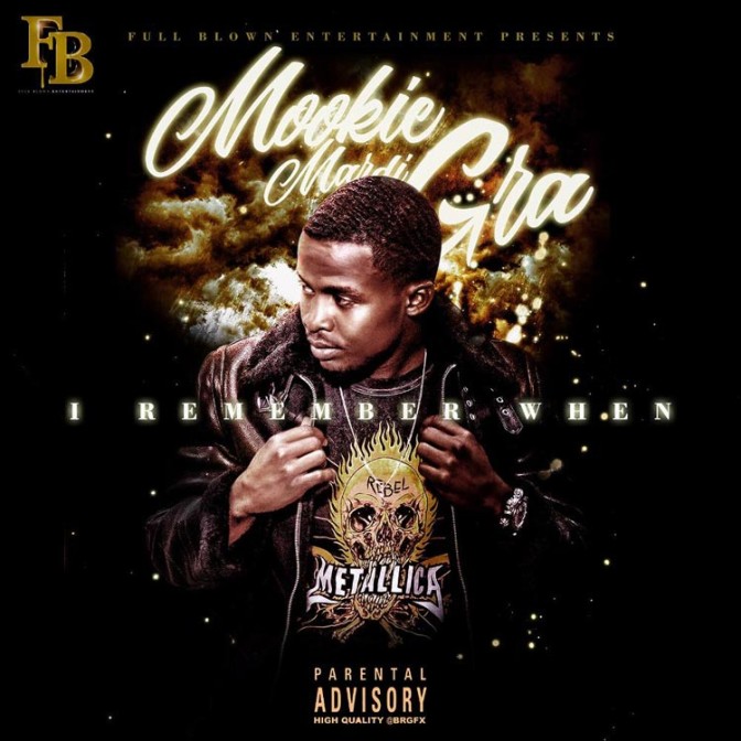 Mookie Mardi Gra – I Remember When [Mixtape]