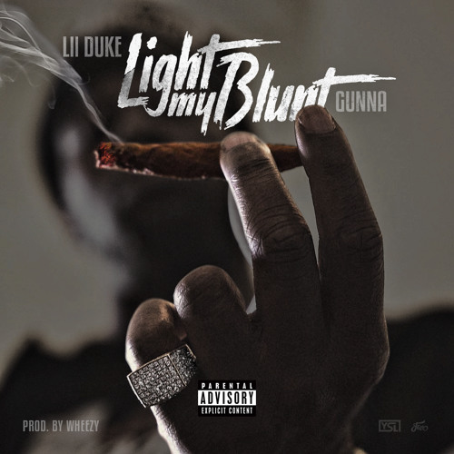 Lil Duke Ft. Gunna – Light My Blunt