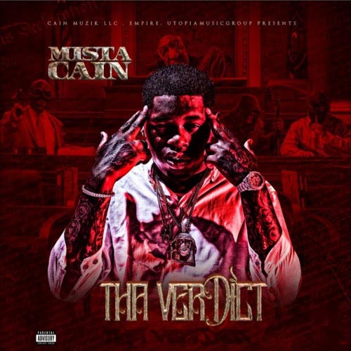 Mista Cain – Tha Verdict [Album Stream]