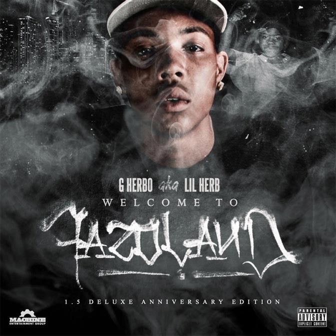 G Herbo – Welcome To Fazoland 1.5 [Mixtape]
