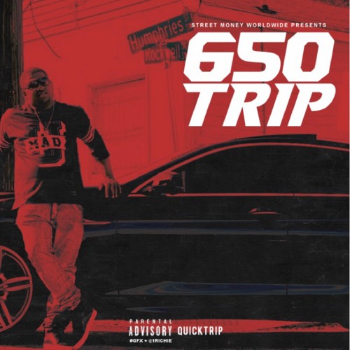 Quicktrip – 650 Trip [Mixtape]