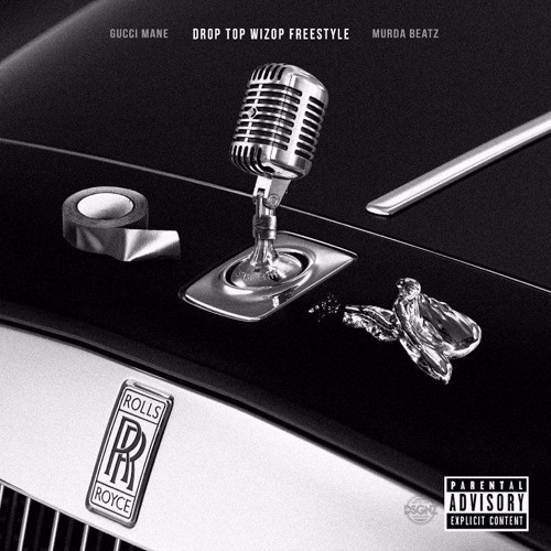 Gucci Mane – Drop Top Wizop Freestyle