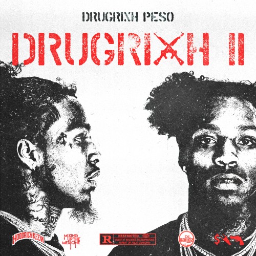 Drugrixh Peso – Drugrixh 2 [Mixtape]