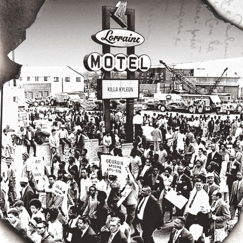 Killa Kyleon – Lorraine Motel [Album Stream]