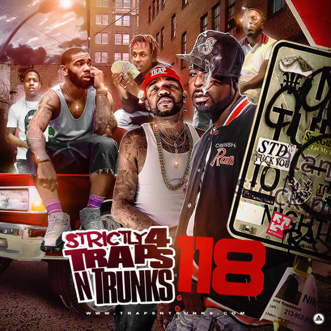 Strictly 4 The Traps N Trunks 118 [Mixtape]