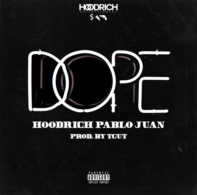 Hoodrich Pablo Juan – Dope