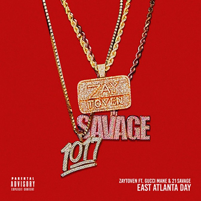 Gucci Mane Ft. 21 Savage – East Atlanta Day
