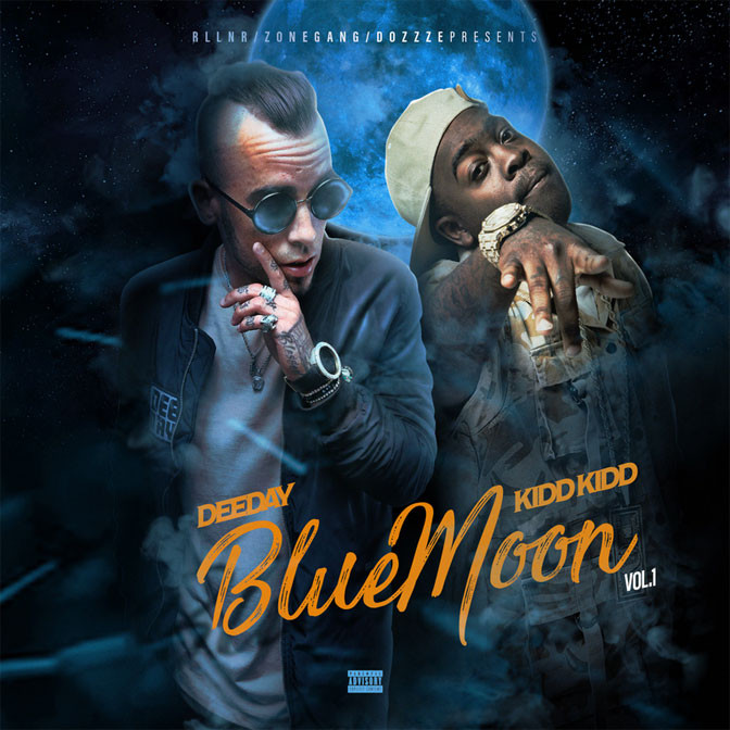 Kidd Kidd x DeeDay – Bluemoon [Mixtape]