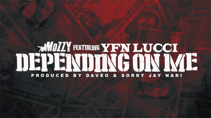 Mozzy Ft. YFN Lucci – Depending On Me