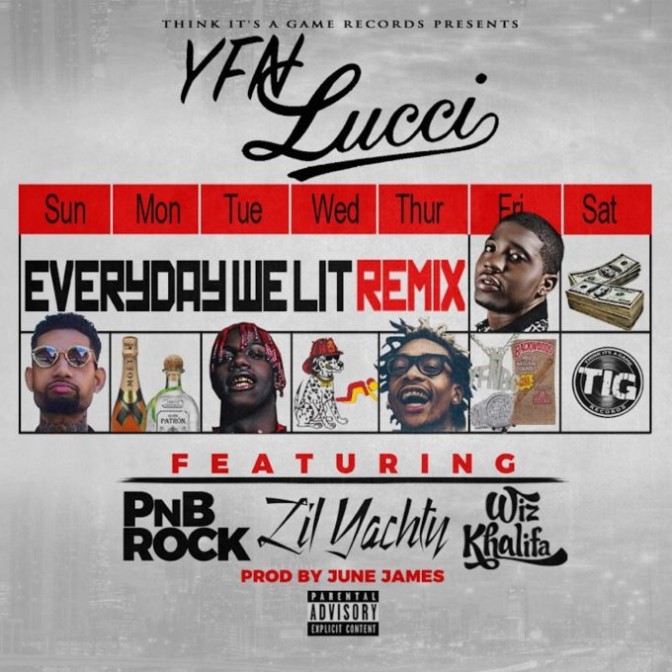 YFN Lucci Ft. PnB Rock, Lil Yachty & Wiz Khalifa – Everyday We Lit (Remix)