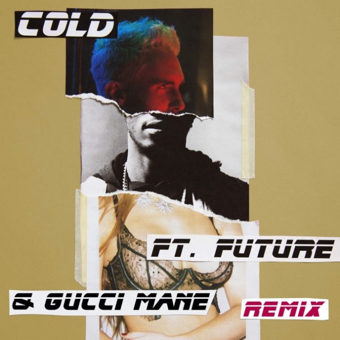 Maroon 5 Ft. Future & Gucci Mane – Cold (Remix)