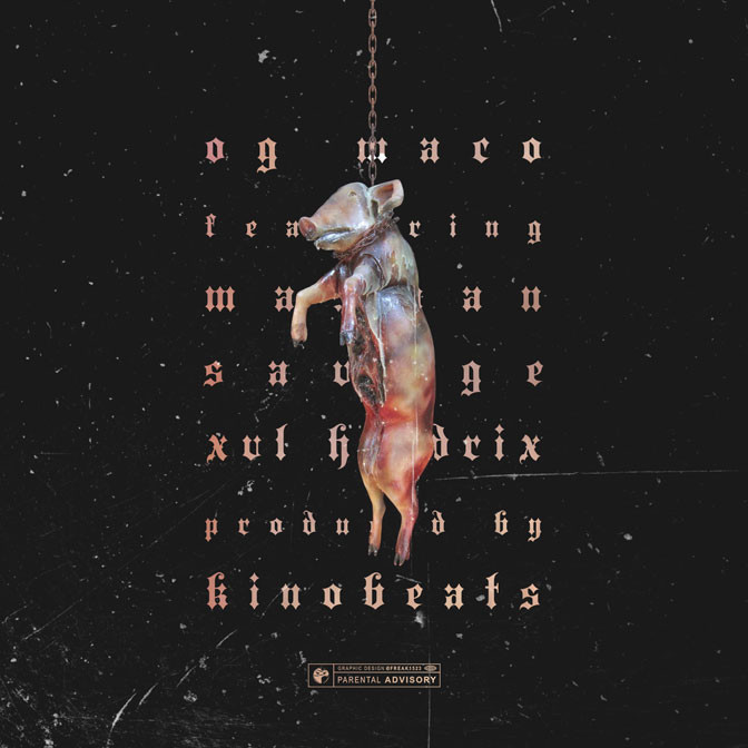 OG Maco Ft. Man Man Savage & XVL Hendrix – Pigs