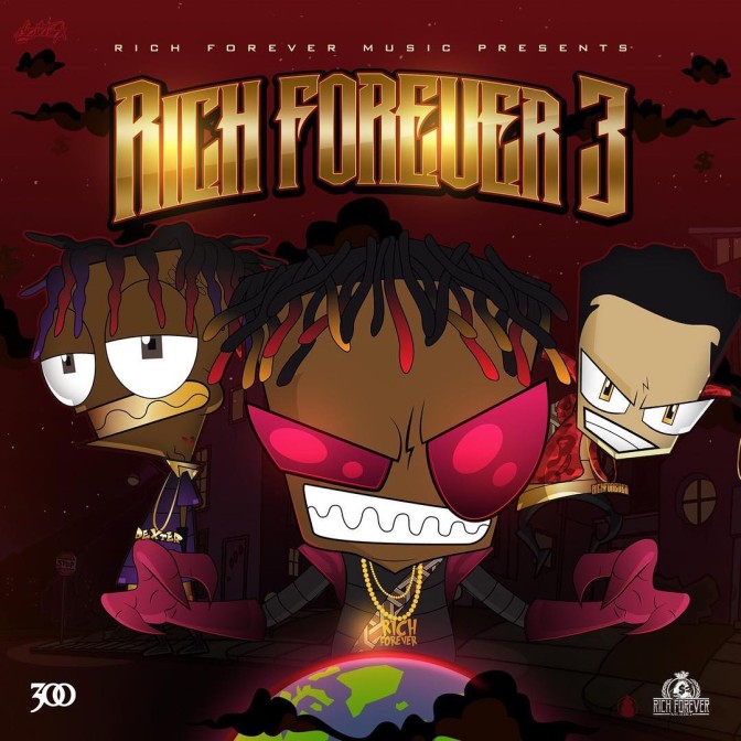 Rich The Kid, Famous Dex & Jay Critch – Rich Forever 3 [Album Stream]