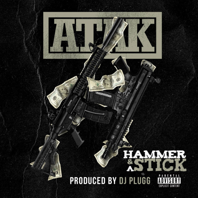 ATAK – Hammer & A Stick
