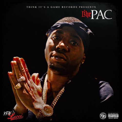 YFN Lucci – Like Pac