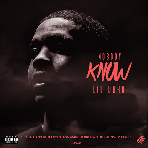 Lil Durk – Nobody Know