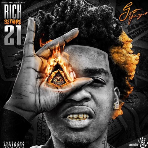 Go Yayo – Rich Before 21 [Mixtape]
